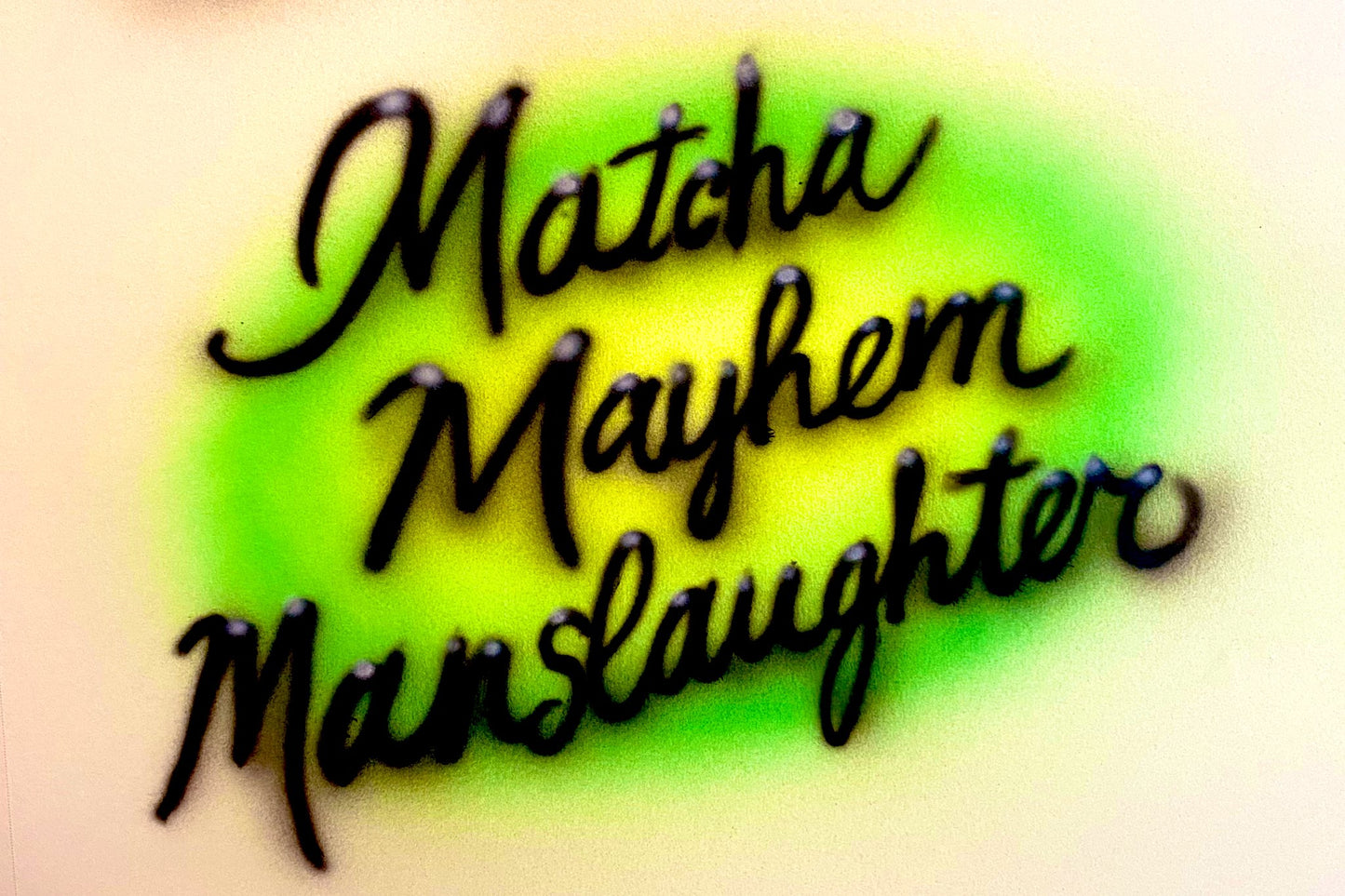 Matcha, Mayhem, Manslaughter