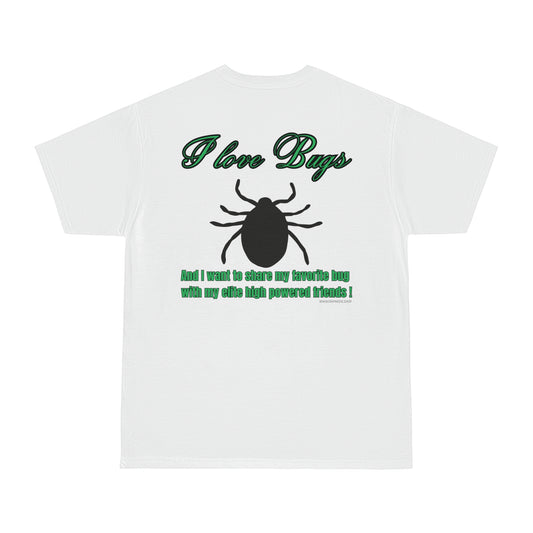 I LOVE BUGS!