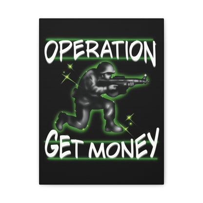 Operation Get Money Canvas