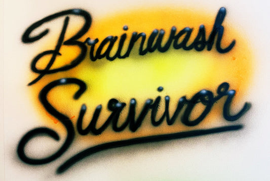 Brainwash Survivor