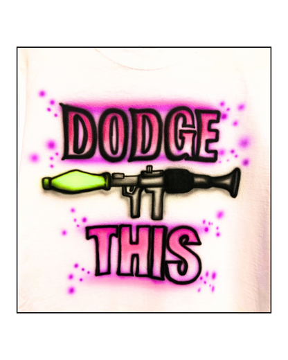 Dodge This