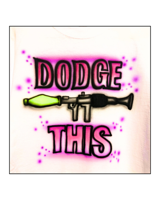 Dodge This